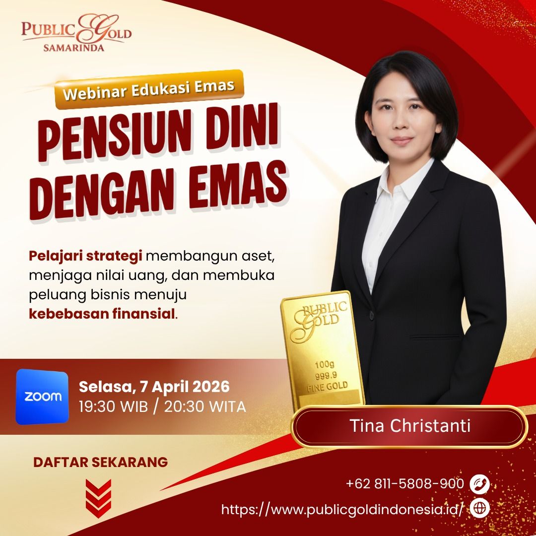 Webinar Edukasi Emas Cara Pensiun Dini dengan Investasi Emas Public Gold