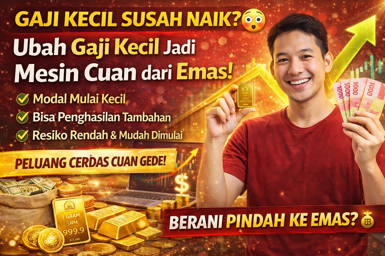 Gaji Kecil Susah Naik? Ini Cara Ubah Jadi Mesin Cuan dari Emas!